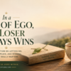 In a war of ego, choosing peace over winning with Asha Tea