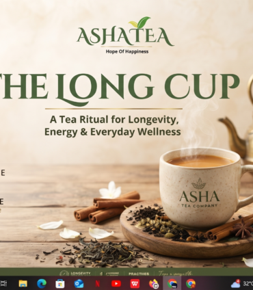“A warm ceramic cup of tea with steam and tea leaves on a wooden table, featuring the Asha Tea Company logo and the title 'The Long Cup: A Tea Ritual for Longevity'.”